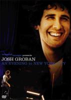 Josh Groban: An Evening In New York Сity