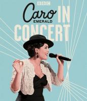 Caro Emerald: In Concert HD