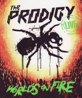 The Prodigy: World's On Fire HD