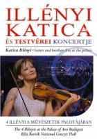 Illényi Katica és testvérei koncertje
