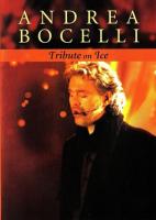 Andrea Bocelli: Tribute on Ice