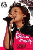 Rúzsa Magdi: T-Mobile Kapcsolat koncert