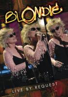 Blondie: Live by Request